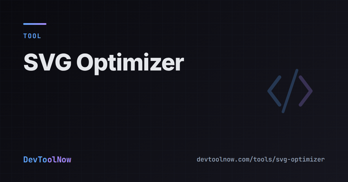 SVG Optimizer - Clean & Compress SVG Online | DevToolNow